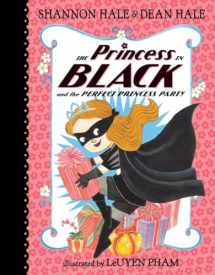 9780763665111-0763665118-The Princess in Black and the Perfect Princess Party