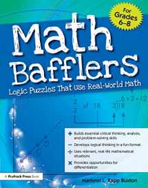 9781593637125-1593637128-Math Bafflers, Book 2: Logic Puzzles That Use Real-World Math, Grades 6-8