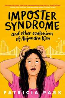 9780593563380-0593563387-Imposter Syndrome and Other Confessions of Alejandra Kim