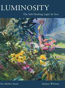 9781662900297-1662900295-Luminosity: The Self-Healing Light In You