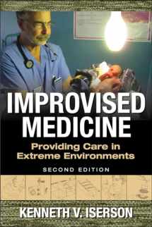 9780071847629-0071847626-Improvised Medicine: Providing Care in Extreme Environments, 2nd edition
