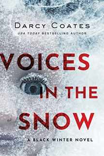 9781728220185-1728220181-Voices in the Snow (Black Winter, 1)