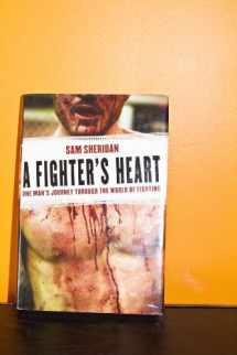 9780802143433-0802143431-A Fighter's Heart: One Man's Journey Through the World of Fighting