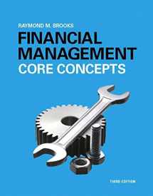 9780134004228-0134004221-Financial Management: Core Concepts Plus MyLab Finance with Pearson eText -- Access Card Package (Pearson Series in Finance)