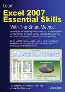 9780955459924-0955459923-Learn Excel 2007 Essential Skills with The Smart Method: Courseware tutorial for self-instruction to beginner and intermediate level