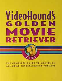 9780028676982-002867698X-VideoHound's Golden Movie Retriever 2021: The Complete Guide to Movies on VHS, DVD, and Hi-Def Formats