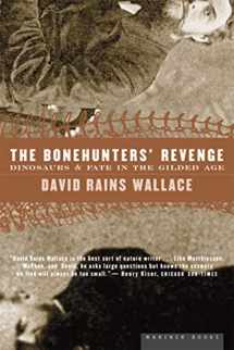 9780618082407-0618082409-The Bonehunters' Revenge: Dinosaurs and Fate in the Gilded Age