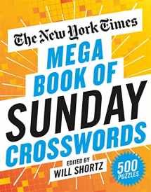 9781250847447-1250847443-The New York Times Mega Book of Sunday Crosswords: 500 Puzzles