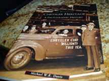 9780738507798-0738507792-Chrysler Heritage: A Photographic History (Images of Motoring: Michigan)