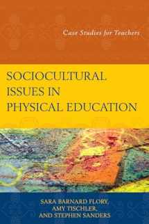 9781475808292-1475808291-Sociocultural Issues in Physical Education: Case Studies for Teachers