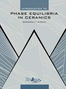 9781574981773-1574981773-Introduction to Phase Equilibria in Ceramics