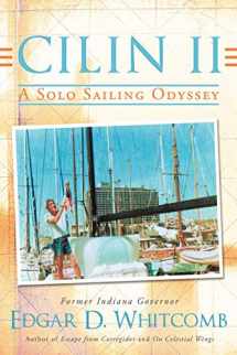 9781456768089-1456768085-Cilin II: A Solo Sailing Odyssey: The Closest Point to Heaven