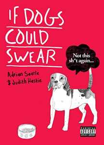 9781908754264-1908754265-If Dogs Could Swear