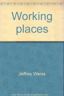 9780312889852-0312889852-Working places