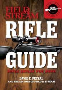 9781616284862-1616284862-Rifle Guide (Field & Stream): Rifle Skills You Need