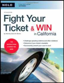9781413306415-1413306411-Fight Your Ticket & Win in California