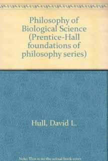 9780136636175-0136636179-Philosophy of Biological Science (Prentice-Hall Foundations Series)