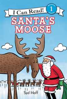 9780062643087-0062643088-Santa's Moose: A Christmas Holiday Book for Kids (I Can Read Level 1)