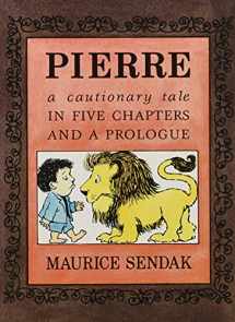 9780062668103-0062668102-Pierre Board Book: A Cautionary Tale in Five Chapters and a Prologue