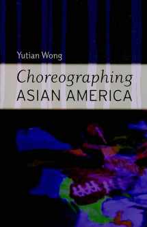 9780819567031-0819567035-Choreographing Asian America