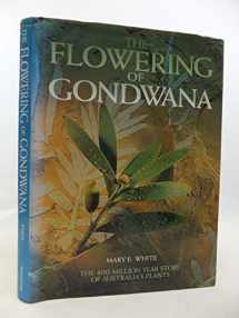 9780691085920-0691085927-The Flowering of Gondwana