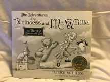 9781596063136-1596063130-The Adventures of the Princess and Mr. Whiffle: The Thing Beneath the Bed