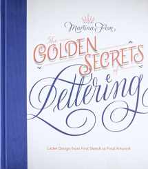9781616895730-161689573X-The Golden Secrets of Lettering: Letter Design from First Sketch to Final Artwork