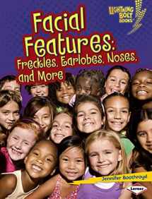 9780761389392-0761389393-Facial Features: Freckles, Earlobes, Noses, and More (Lightning Bolt Books ® ― What Traits Are in Your Genes?)