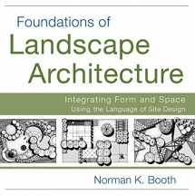 9780470635056-0470635053-Foundations of Landscape Architecture: Integrating Form and Space Using the Language of Site Design