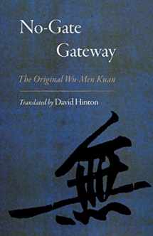 9781611804379-161180437X-No-Gate Gateway: The Original Wu-Men Kuan