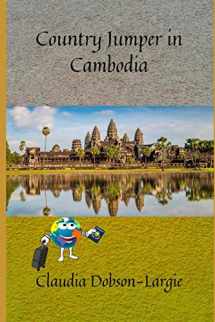 9781710299182-1710299185-Country Jumper in Cambodia (History for Kids)