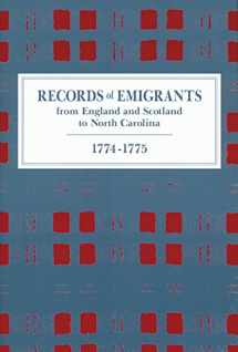 9780865263277-0865263272-Records of Emigrants from England and Scotland to North Carolina, 1774-1775