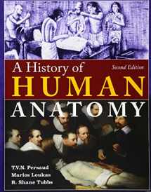 9780398081041-0398081042-A History of Human Anatomy