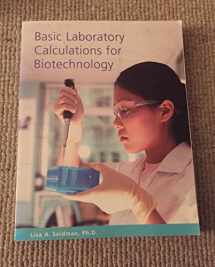 9780132238106-0132238101-Basic Laboratory Calculations for Biotechnology