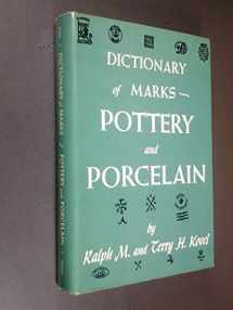 9780517701379-0517701375-Kovels' Dictionary of Marks: Pottery And Porcelain, 1650 to 1850