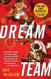 9780345520494-0345520491-Dream Team: How Michael, Magic, Larry, Charles, and the Greatest Team of All Time Conquered the World and Changed the Game of Basketball Forever