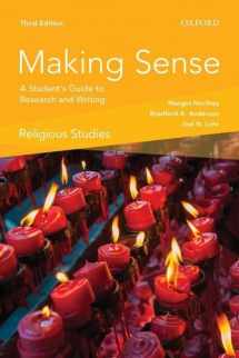 9780199026838-0199026831-Making Sense in Religious Studies: A Student's Guide to Research and Writing