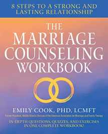 9781623159870-1623159873-The Marriage Counseling Workbook: 8 Steps to a Strong and Lasting Relationship