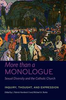 9780823256570-082325657X-More than a Monologue: Sexual Diversity and the Catholic Church: Voices of Our Times (Catholic Practice in North America)