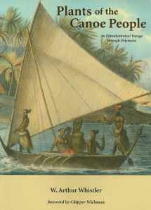 9780915809004-0915809001-Plants of the Canoe People: An Ethnobotanical Voyage through Polynesia