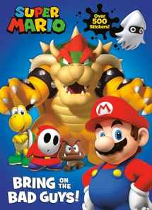 9781984849724-1984849727-Super Mario: Bring on the Bad Guys! (Nintendo®)