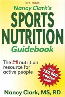 9781492591573-1492591572-Nancy Clark's Sports Nutrition Guidebook