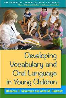 9781462518258-1462518257-Developing Vocabulary and Oral Language in Young Children (The Essential Library of PreK-2 Literacy)