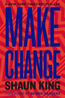 9780358561835-0358561833-Make Change: How to Fight Injustice, Dismantle Systemic Oppression, and Own Our Future