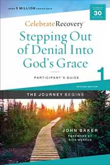 9780310131380-0310131383-Stepping Out of Denial into God's Grace Participant's Guide 1: A Recovery Program Based on Eight Principles from the Beatitudes (Celebrate Recovery)