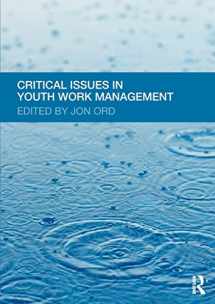 9780415594356-0415594359-Critical Issues in Youth Work Management