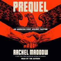 9780593868317-0593868315-Prequel: An American Fight Against Fascism