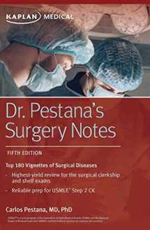 9781506254340-1506254349-Dr. Pestana's Surgery Notes