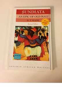 9781405849425-1405849428-Sundiata: An Epic of Old Mali (Revised Edition) (Longman African Writers)