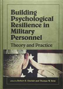 9781433813313-1433813319-Building Psychological Resilience in Military Personnel: Theory and Practice